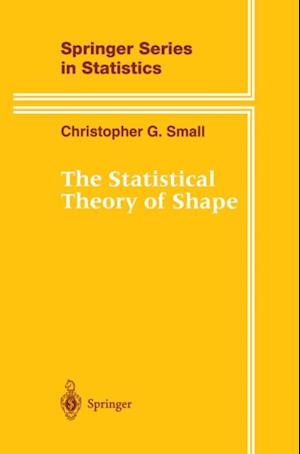 Statistical Theory of Shape