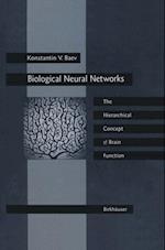 Biological Neural Networks: Hierarchical Concept of Brain Function