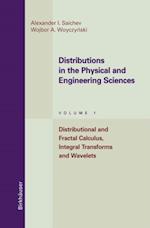 Distributions in the Physical and Engineering Sciences