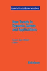 New Trends in Dynamic Games and Applications
