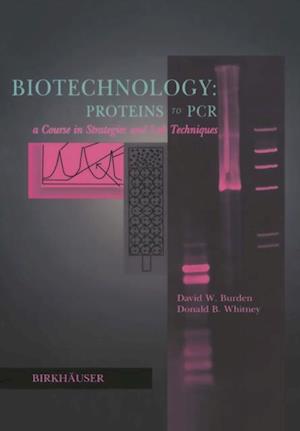 Biotechnology Proteins to PCR