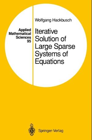 Iterative Solution of Large Sparse Systems of Equations