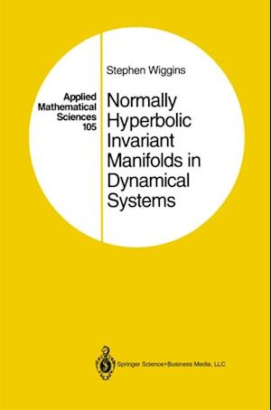 Normally Hyperbolic Invariant Manifolds in Dynamical Systems