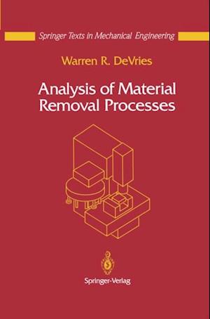 Analysis of Material Removal Processes