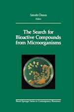 Search for Bioactive Compounds from Microorganisms