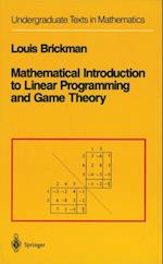 Mathematical Introduction to Linear Programming and Game Theory