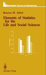 Elements of Statistics for the Life and Social Sciences