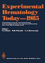 Experimental Hematology Today-1985
