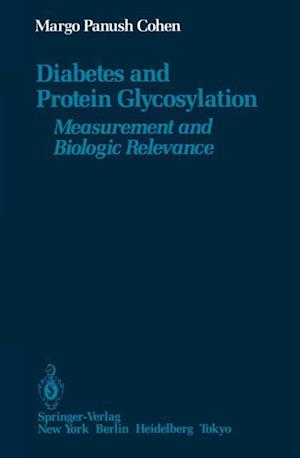 Diabetes and Protein Glycosylation