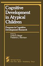 Cognitive Development in Atypical Children