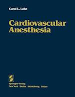 Cardiovascular Anesthesia