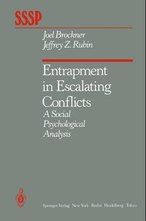 Entrapment in Escalating Conflicts