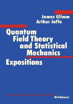 Quantum Field Theory and Statistical Mechanics