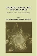 Growth, Cancer, and the Cell Cycle