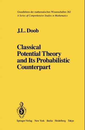 Classical Potential Theory and Its Probabilistic Counterpart