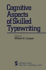 Cognitive Aspects of Skilled Typewriting