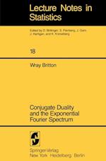 Conjugate Duality and the Exponential Fourier Spectrum