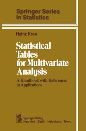 Statistical Tables for Multivariate Analysis