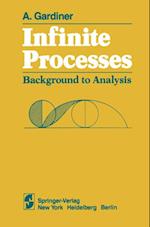 Infinite Processes