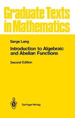 Introduction to Algebraic and Abelian Functions