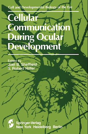 Cellular Communication During Ocular Development