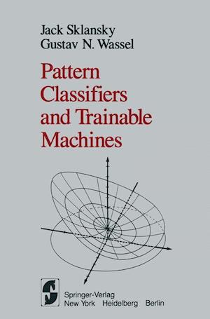 Pattern Classifiers and Trainable Machines