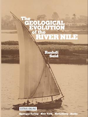 The Geological Evolution of the River Nile