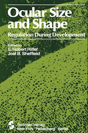 Ocular Size and Shape Regulation During Development