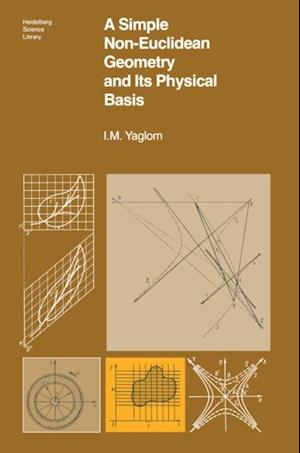 Simple Non-Euclidean Geometry and Its Physical Basis