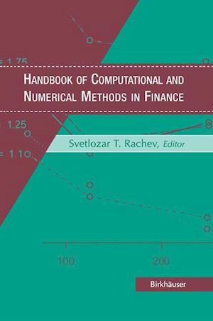 Handbook of Computational and Numerical Methods in Finance