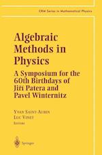 Algebraic Methods in Physics