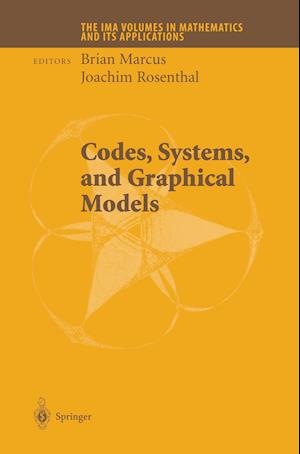 Codes, Systems, and Graphical Models