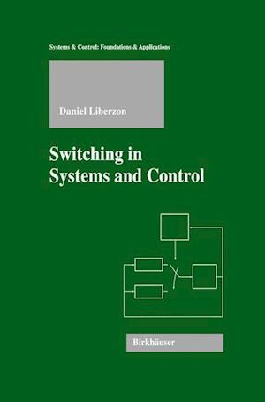 Switching in Systems and Control