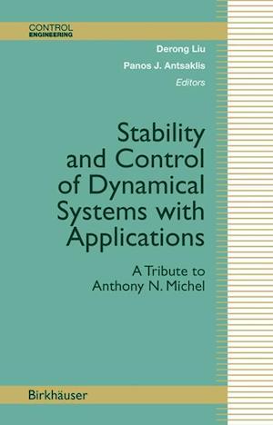 Stability and Control of Dynamical Systems with Applications