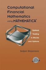 Computational Financial Mathematics using MATHEMATICA®