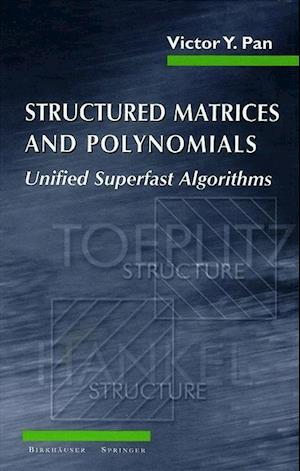 Structured Matrices and Polynomials