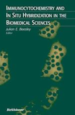 Immunocytochemistry and In Situ Hybridization in the Biomedical Sciences