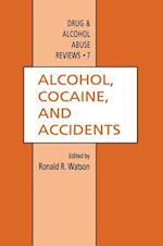 Alcohol, Cocaine, and Accidents