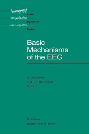 Basic Mechanisms of the EEG