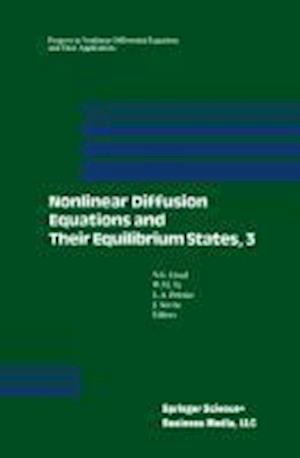 Nonlinear Diffusion Equations and Their Equilibrium States, 3