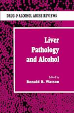 Liver Pathology and Alcohol
