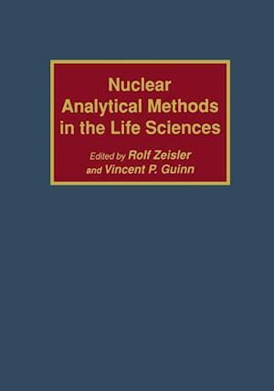 Nuclear Analytical Methods in the Life Sciences