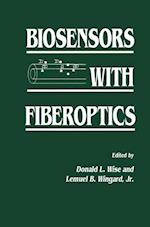 Biosensors with Fiberoptics