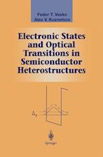 Electronic States and Optical Transitions in Semiconductor Heterostructures
