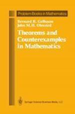 Theorems and Counterexamples in Mathematics