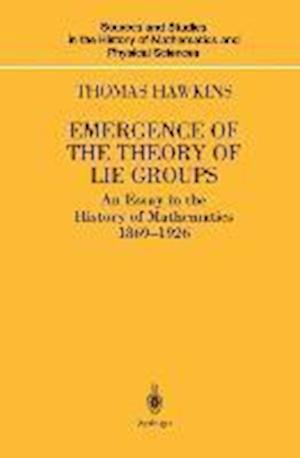 Emergence of the Theory of Lie Groups
