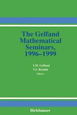 The Gelfand Mathematical Seminars, 1996–1999