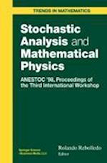 Stochastic Analysis and Mathematical Physics
