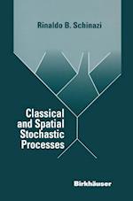 Classical and Spatial Stochastic Processes