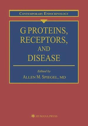 G Proteins, Receptors, and Disease